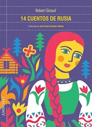 14 CUENTOS DE RUSIA 14 CUENTOS DE RUSIA
