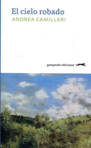 EL CIELO ROBADO