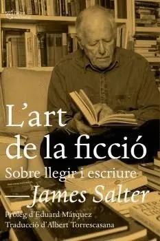 L´ART DE LA FICCIÓ: SOBRE LLEGIR I ESCRIURE