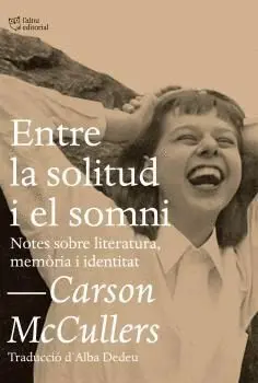ENTRE LA SOLITUD I EL SOMNI: NOTES SOBRE LITERATURA, MEMÒRIA I IDENTITAT
