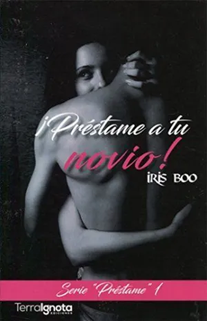 Prestame a tu Novio