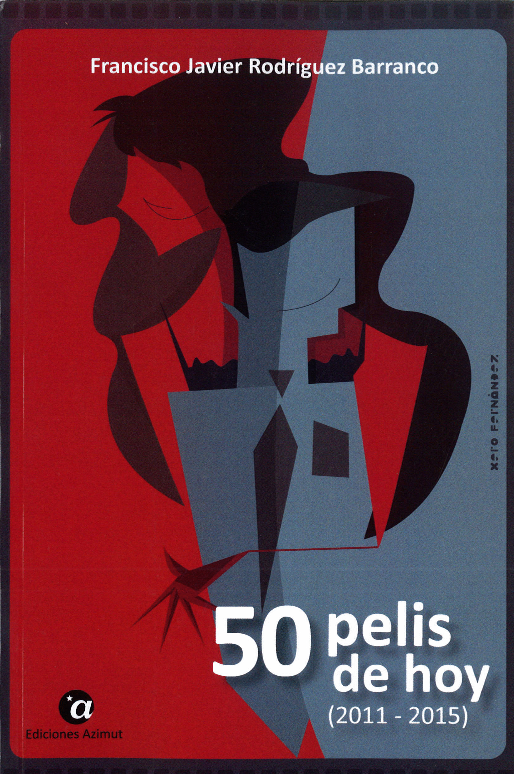 50 PELIS DE HOY (2011-2015)
