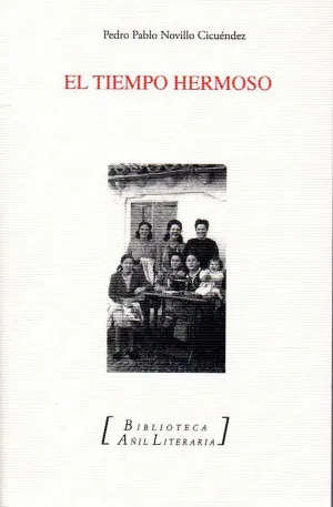 EL TIEMPO HERMOSO EL TIEMPO HERMOSO