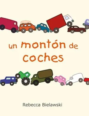 Un Montón de Coches