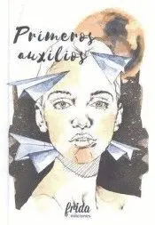 PRIMEROS AUXILIOS: LIBRETO DE AUTOR