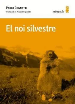 Noi Silvestre, el *