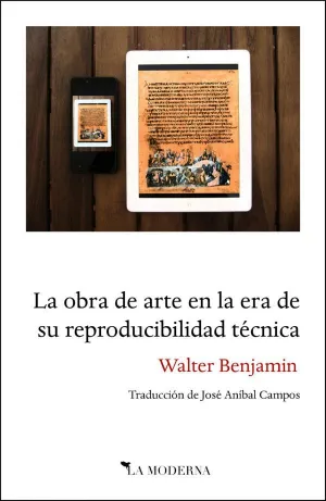 LA OBRA DE ARTE EN LA ERA DE LA REPRODUCIBILIDAD TÉCNICA