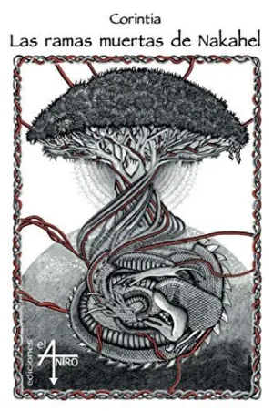 Las Ramas Muertas de Nakahel