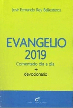 EVANGELIO 2019 COMENTADO DIA A DIA + DEVOCIONARIO