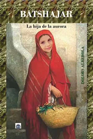 Batshajar la Hija de la Aurora