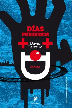 DÍAS PERDIDOS DÍAS PERDIDOS