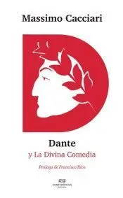DANTE Y LA DIVINA COMEDIA DANTE Y LA DIVINA COMEDIA