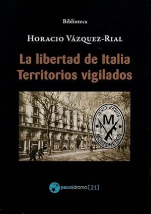 La Libertad de Italia - Territorios Vigilados