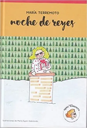 MARIA TERREMOTO: NOCHE DE REYES
