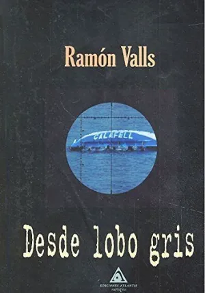 DESDE EL LOBO GRIS