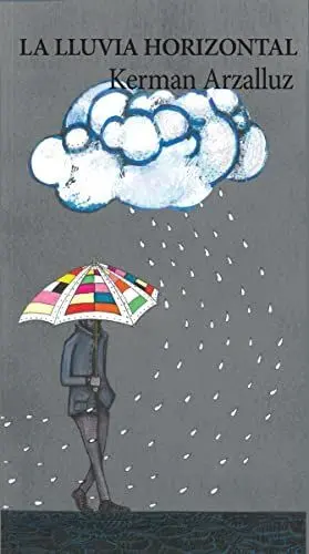 LLUVIA HORIZONTAL,LA