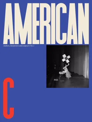 American C: Authors, Interpreters And Composers. Vol I