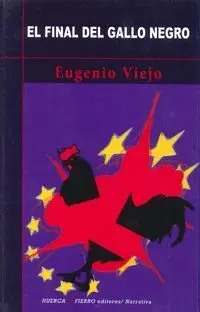 EL FINAL DEL GALLO NEGRO
