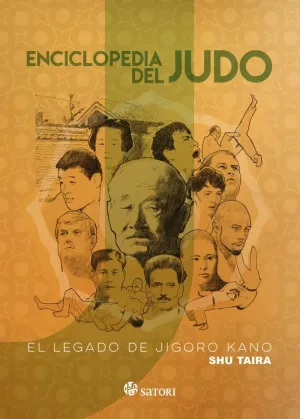 ENCICLOPEDIA DEL JUDO: EL LEGADO DE JIGORO KANO