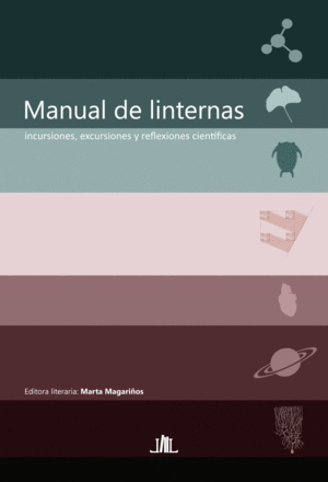 MANUAL DE LINTERNAS: INCURSIONES, EXCURSIONES Y REFLEXIONES CIENTÍFICAS