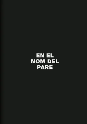EN EL NOM DEL PARE