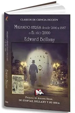 MIRANDO ATRAS DESDE 2000 A 1887 O EL AÑO 2000 MIRANDO ATRAS DESDE 2000 A 1887 O EL AÑO 2000