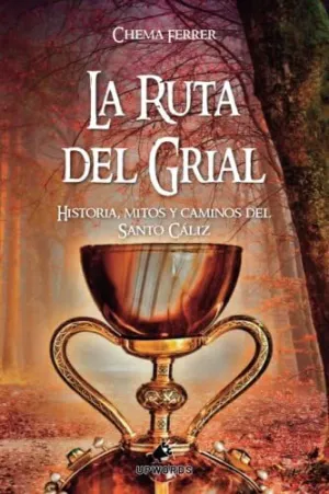 Ruta del Grial,La