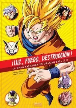 ¡LUZ, FUEGO, DESTRUCCIÓN! LA GRAN AVENTURA DE DRAGON BALL II