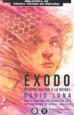 Exodo o Como Salvar a la Reina