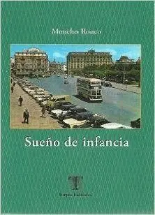 SUEÑO DE INFANCIA: A CORUÑA AÑOS 60