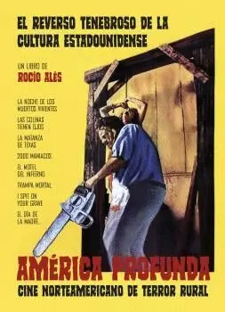 AMÉRICA PROFUNDA: CINE NORTEAMERICANO DE TERROR RURAL AMÉRICA PROFUNDA: CINE NORTEAMERICANO DE TERROR RURAL