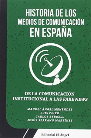 DE LA COMUNICACIÓN INSTITUCIONAL A LAS FAKE NEWS