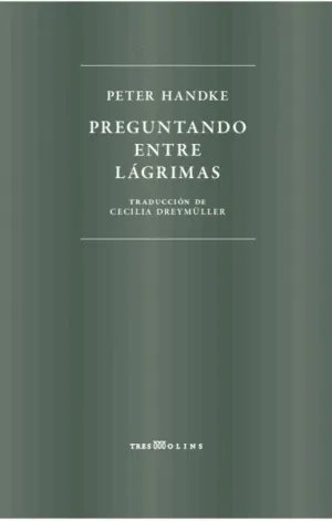 PREGUNTANDO ENTRE LAGRIMAS