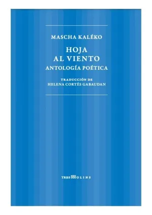 HOJA AL VIENTO (EDICIÓN BILINGÜE)