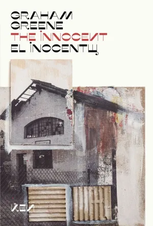 THE INNOCENT / EL INOCENTE (EDICION BILINGÜE INGLES-ESPAÑOL)