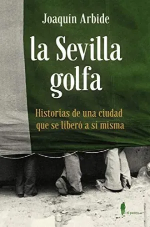 SEVILLA GOLFA,LA
