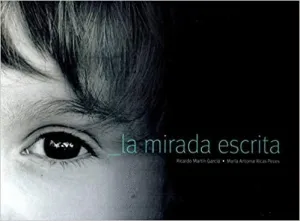 LA MIRADA ESCRITA