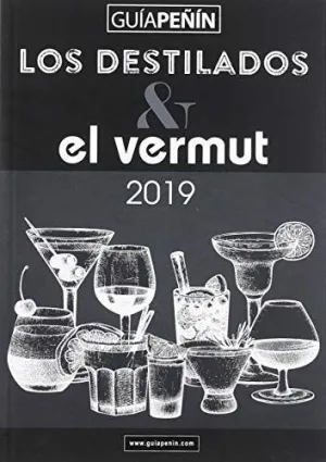 GUÍA PEÑÍN DESTILADOS Y EL VERMUT 2019