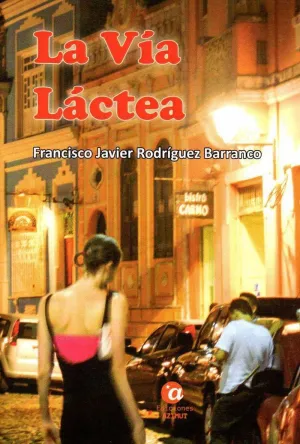 LA VÍA LÁCTEA