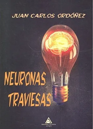 NEURONAS TRAVIESAS
