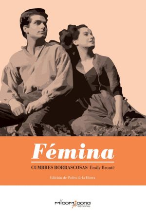 CUMBRES BORRASCOSAS - FEMINA LECTURAS 2º CICLO ESO
