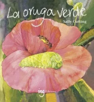 LA ORUGA VERDE 8NUEVA EDICIÓN REVISADA)