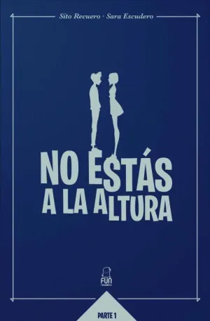 NO ESTÁS A LA ALTURA NO ESTÁS A LA ALTURA