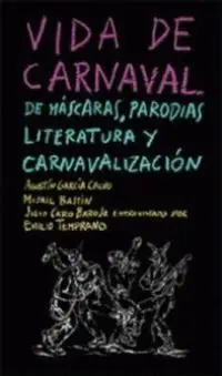 VIDA DE CARNAVAL. <BR>