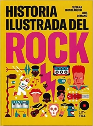 HISTORIA ILUSTRADA DEL ROCK HISTORIA ILUSTRADA DEL ROCK