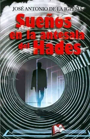 Sueños en la Antesala del Hades