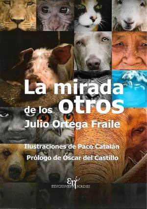 LA MIRADA DE LOS OTROS LA MIRADA DE LOS OTROS