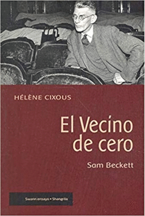 EL VECINO DE CERO. SAM BECKETT
