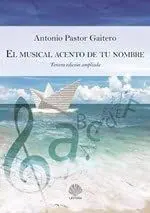 El Musical Acento de tu Nombre