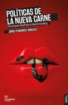 POLÍTICAS DE LA NUEVA CARNE. <BR>